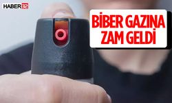 Biber Gazına Fahiş Zam Geldi