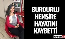 Sağlık Çalışanı Hayatını Kaybetti