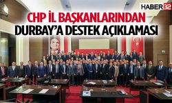 CHP İl Başkanlarından Durbay’a destek açıklaması