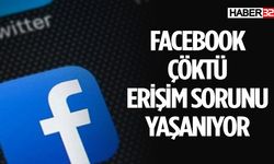 Facebook'a Çöktü Erişim Sorunu Yaşanıyor