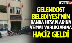 Gelendost Belediyesi’ne haciz şoku