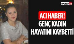 34 Yaşında Hayatını Kaybetti