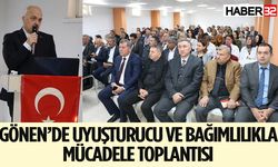 Gönen’de Uyuşturucu Ve Bağımlılıkla Mücadele Toplantısı