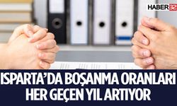 Isparta'daki Boşanma Oranları Yıllara Göre Artış Gösteriyor