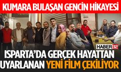 Isparta'da Gerçek Hayattan Esinlenilmiş Film Çekiliyor