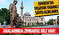 Isparta'da yaşayan yabancı sayısı açıklandı