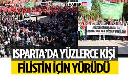 Yüzlerce Ispartalı İsrail'e Tepki Gösterdi