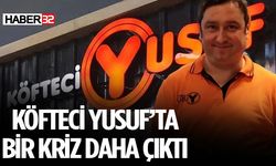 Köfteci Yusuf'ta Bu Kez İade Krizi Çıktı