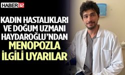 Op. Dr. Haydaroğlu’ndan menopozla ilgili uyarılar