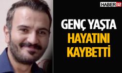 33 yaşındaki Mesut Çelik hayatını kaybetti