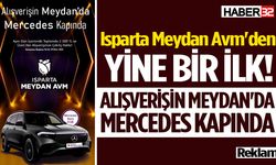 Isparta Meydan Avm'den yine bir ilk!