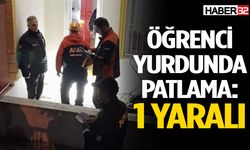 Isparta'da öğrenci yurdunda patlama: 1 yaralı