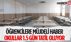 81 İlde Okullar 1.5 Gün Tatil