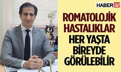 Romatolojik hastalıklar her yaşta bireyde görülebilir