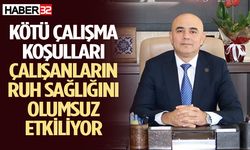 Kötü Çalışma Koşulları Ruh Sağlığını Olumsuz Etkiliyor