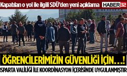 Kapatılan yol ile ilgili SDÜ’den açıklama