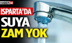 Isparta'da gelecek yıl suya zam yok