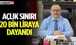 Açlık sınırı 20 bin liraya dayandı