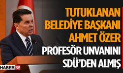 Tutuklu Belediye Başkanı Özer'in SDÜ Geçmişi Çıktı