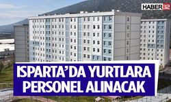 İş Arayanlar Dikkat! Isparta’da Yurtlara Personel Alınacak