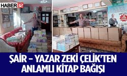 Şair - Yazar Zeki Çelik'ten Deprem Bölgelerine Anlamlı Kitap Bağışı