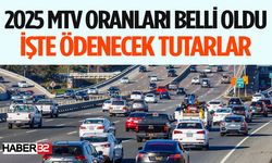 2025'te Motorlu Taşıtlar Vergisi Oranları Belli Oldu