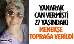 Menekşe Arslan Toprağa Verildi