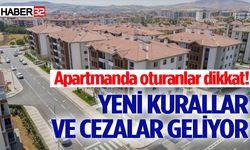 Apartman ve site yönetimlerinde mevzuat değişikliği yapılacak