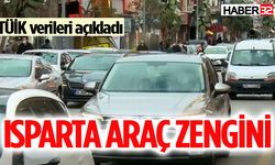 TÜİK açıkladı… İşte Isparta’daki araç sayısı