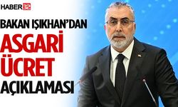 Bakan Işıkhan’dan asgari ücret açıklaması