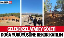 Geleneksel Atabey Göleti Doğa Yürüyüşüne Rekor Katılım