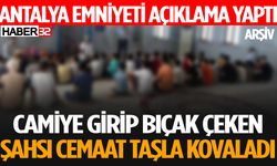 Camiye Giren Şahsı Cemaat Taşla Kovaladı Emniyet Açıklama Yaptı