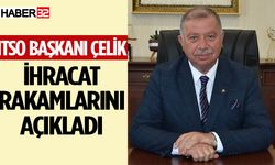 ITSO Başkanı Çelik Ekim ayı İhracat rakamlarını açıkladı