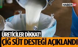 Çiftçiler Dikkat Çiğ Süt Desteği Açıklandı