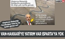 Van-Hakkari'ye yatırım var Isparta'ya yok