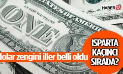 Döviz Mevduat Oranı En Yüksek İl Oldu İşte Isparta'nın Sırası