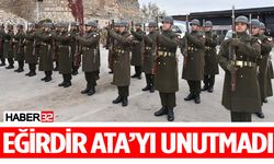 Eğirdir'de Atatürk Özlemle Anıldı