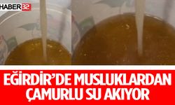 Eğirdir’de Çeşmelerden Çamurlu Su Akıyor