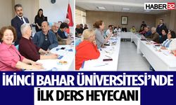 İkinci Bahar Üniversitesi’nde İlk Ders Heyecanı