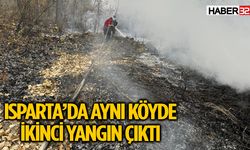 Isparta'da Aynı Köyde İkinci Yangın