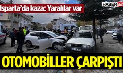 Isparta'da otomobiller çarpıştı: Yaralılar var