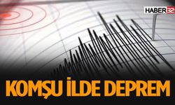 Komşu İlde Deprem Oldu AFAD Açıkladı