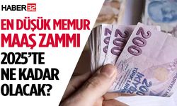 En Düşük Memur Maaş Zammı 2025’te Ne Kadar Olacak?