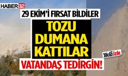 29 Ekim’i fırsat bilip tozu dumana kattılar