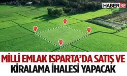 Milli Emlak Isparta’da satış ve kiralama ihalesi yapacak