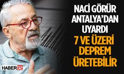 Antalya İçin Deprem Uyarısı: “7 ve Üzeri Deprem Üretebilir”