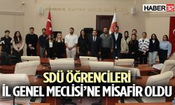 SDÜ öğrencileri İl Genel Meclisi’nin konuğu oldu