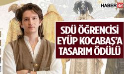 SDÜ Öğrencisi Eyüp Kocabaş’a Tasarım Ödülü