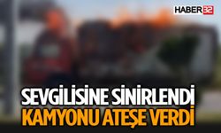 Sevgilisine Veda Edemedi Kamyonu Ateşe Verdi