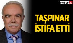 Selçuk Taşpınar istifa ettiğini açıkladı